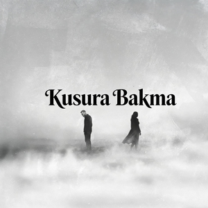 Kusura Bakma（SLOWED)