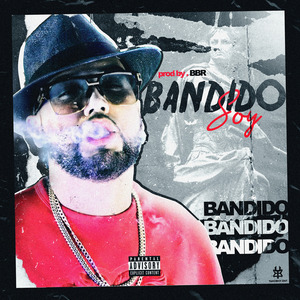 Bandido Soy