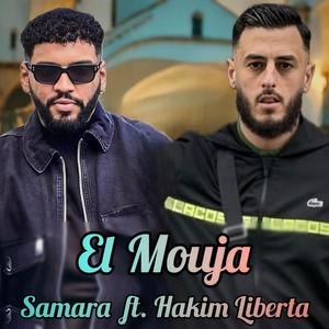 El Mouja (feat. Samara & Hakim Liberta)