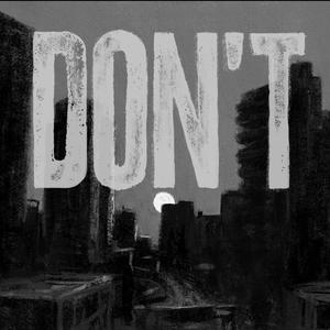 Don't