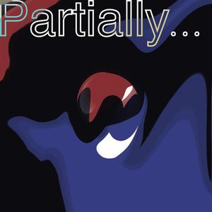 Partially
