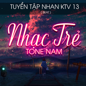 Ngôi Sao Lẻ Loi - Tone Nam