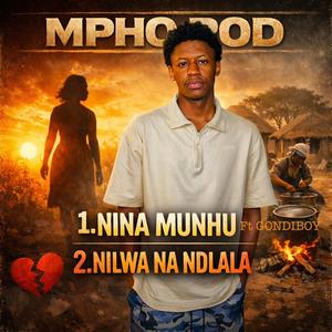 NINA MUNHU (feat. Gondi Boy)