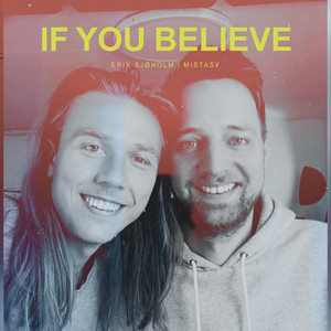 If You Believe