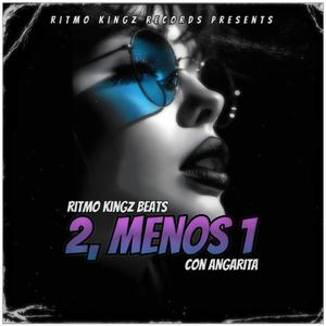 2, Menos 1 (feat. Angarita)