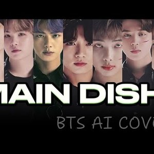 AI BTS MAIN DISH