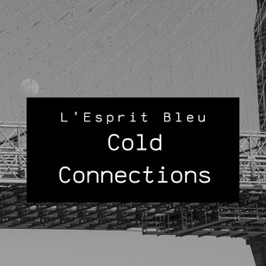 Cold Connections