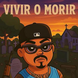 Vivir O Morir