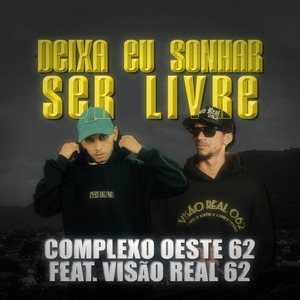 Deixa eu sonhar ser livre