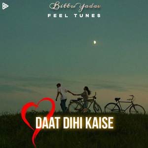 Daat Dihi Kaise