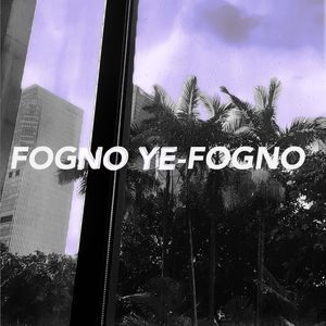 FOGNO YE-FOGNO