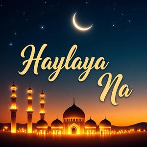 Haylaya Na