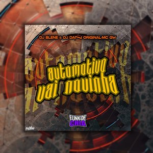 Automotivo Vai Novinha