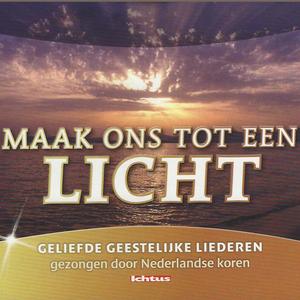 Maak ons tot een Licht