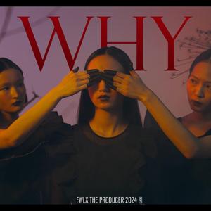 WHY (feat. Sukoshi)