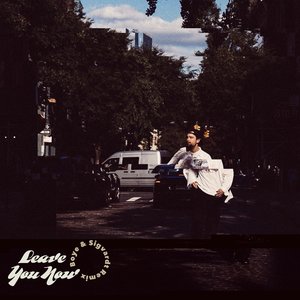 Leave You Now (Boye & Sigvardt Remix)