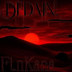 Dédain. (feat. nKana)