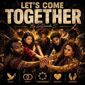 Let's Come Together