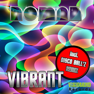 Vibrant (Disco Ball'z Remix)