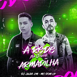 A Rede Ele Jogou X Armadilha (feat. MC DOM LP)