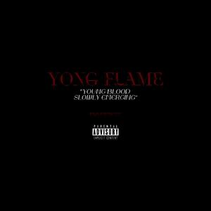 YONG FLAME