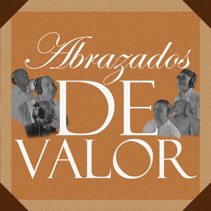 Abrazados de Valor