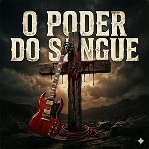O poder do sangue