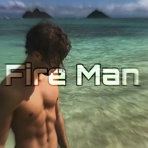 Fire Man