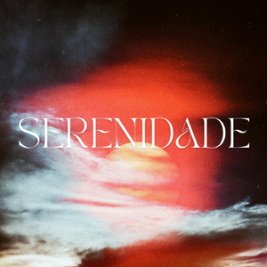 SERENIDADE