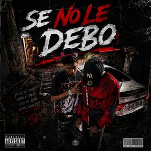 NO LE DEBO