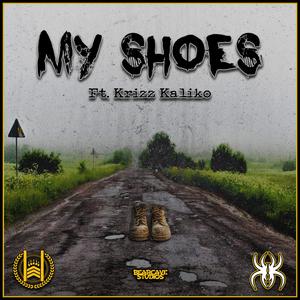 My Shoes (feat. Krizz Kaliko)