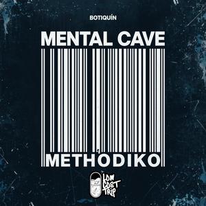 Mental Cave (feat. Methodiko)