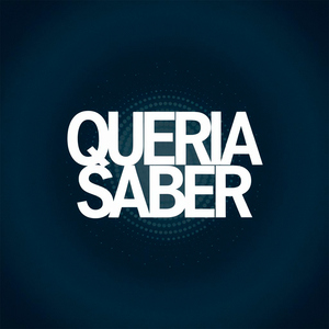 Queria saber