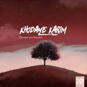 Khodaye Karim (Slowed and Reverb)