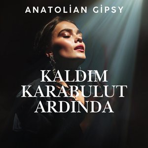 Kaldım Karabulut Ardında (Taşacak Bu Deniz)