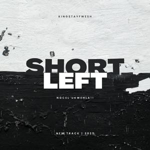 KINGSTAYFWESH ~ Short Left