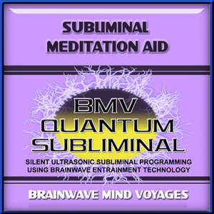 Subliminal Meditation Aid - Silent Ultrasonic Track