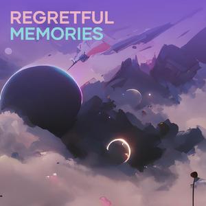 Regretful Memories