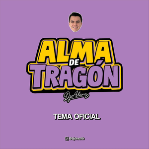 Alma De Tragón