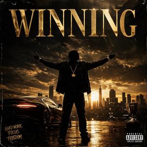 Winning (feat. B.Dinero)