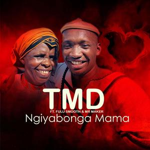 Ngiyabonga Mama (feat. Fulu Smooth & Mr Maker)