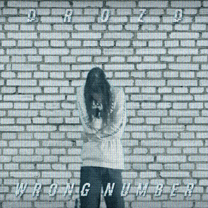 WRONG NUMBER (prod. by SADLXRD x N0izz)