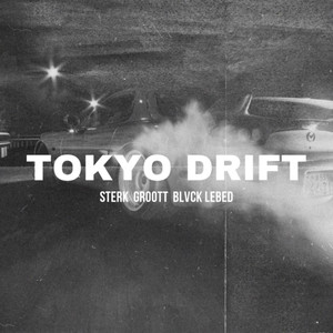 Tokyo Drift (Original Mix)