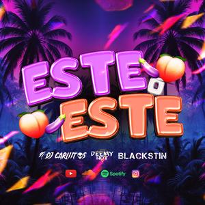 Este o Este Rmx (Deejay Hot & Blackstin Remix)