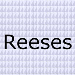 Reeses