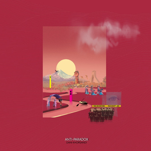 Anti-Paradox (feat. Mohammad-Reza Shajarian)