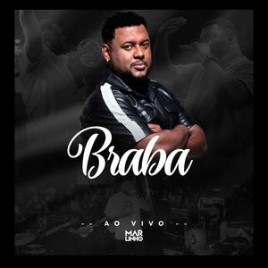 BRABA (Ao Vivo)