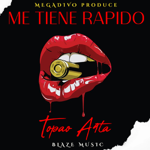 Me Tiene Rapido