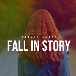 Fall in Story