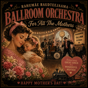 For All The Mothers